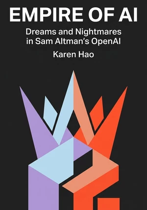 Portada del libro Empire of AI, de Karen Hao — resumen crítico y reseña en 12min