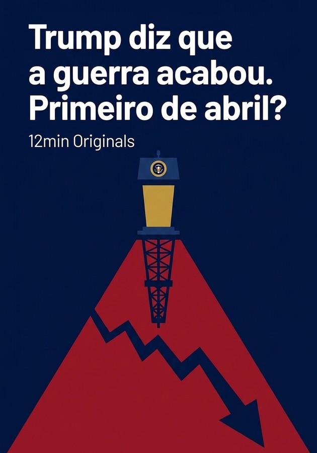 Capa do livro Trump diz que a guerra acabou. Primeiro de abril?, de 12min Originals — resumo e resenha crítica no 12min