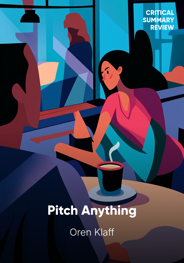 Book cover of Pitch Anything by Oren Klaff — critical summary review on 12min