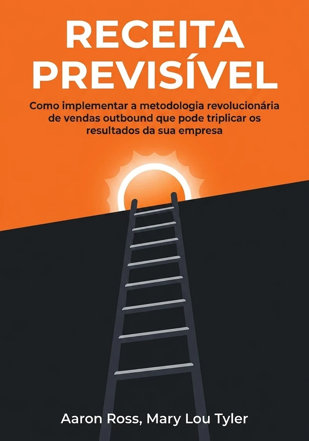 Capa do livro Receita Previsível, de Aaron Ross — resumo e resenha crítica no 12min