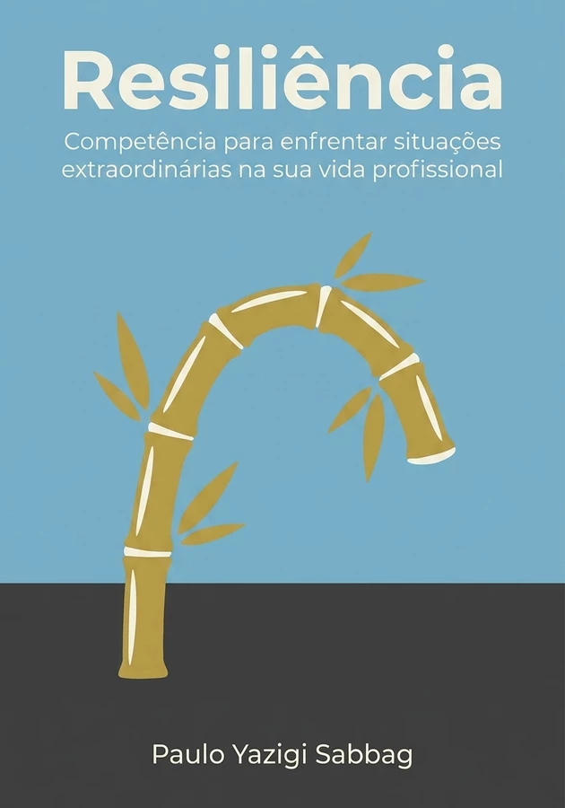 Capa do livro  Resiliência, de Paulo Yazigi Sabbag — resumo e resenha crítica no 12min