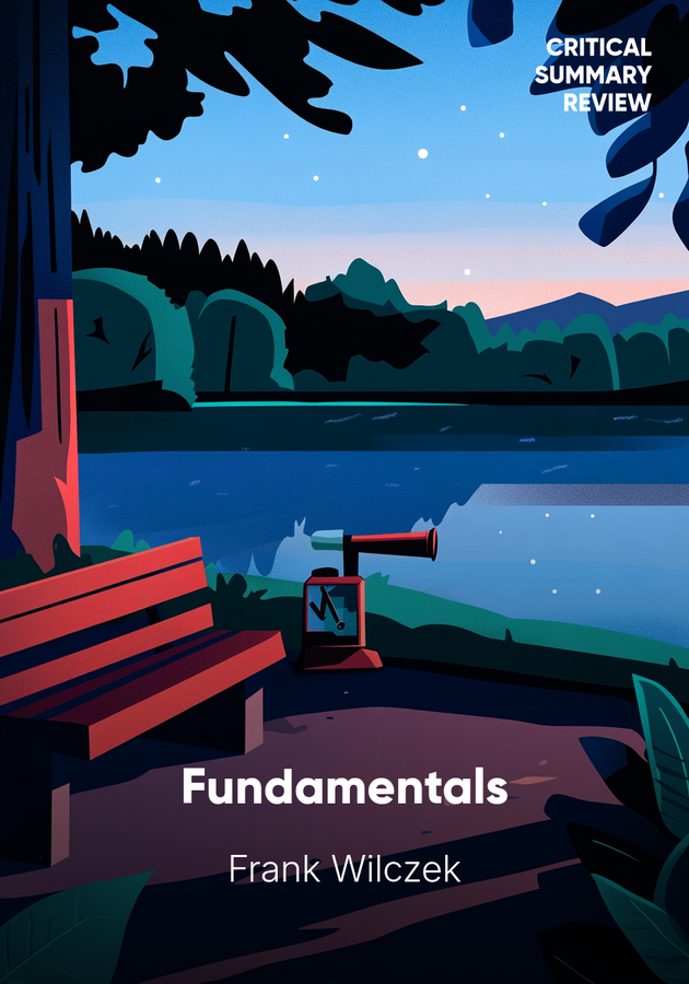 Book cover of Fundamentals by Frank Wilczek — critical summary review on 12min