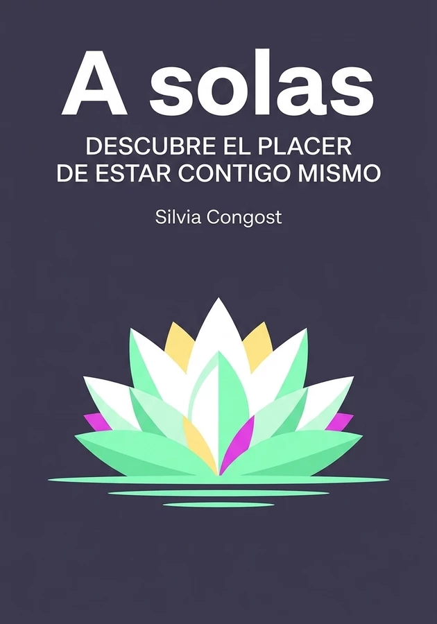 Portada del libro A solas, de Silvia Congost — resumen crítico y reseña en 12min