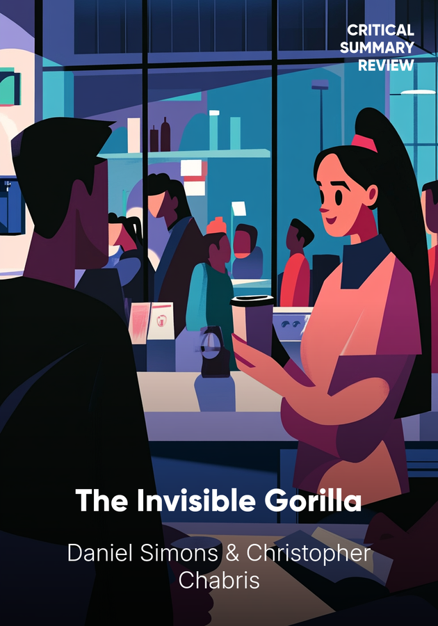Book cover of The Invisible Gorilla by Christopher Chabris — critical summary review on 12min