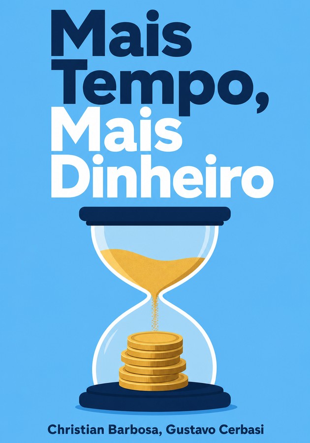 Capa do livro Mais Tempo, Mais Dinheiro, de Gustavo Cerbasi — resumo e resenha crítica no 12min