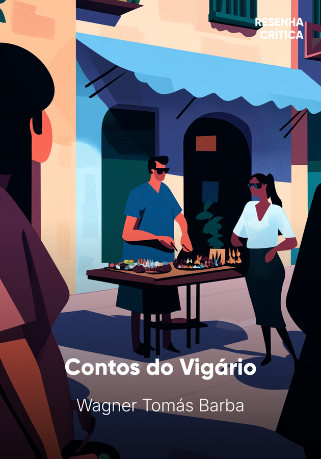 Capa do livro Contos do Vigário, de Wagner Tomás Barba — resumo e resenha crítica no 12min