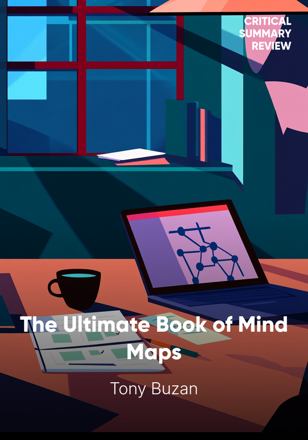 Book cover of The Ultimate Book of Mind Maps by Tony Buzan — critical summary review on 12min