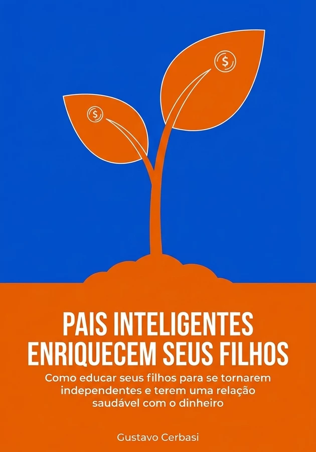 Capa do livro Pais Inteligentes Enriquecem Seus Filhos, de Gustavo Cerbasi — resumo e resenha crítica no 12min