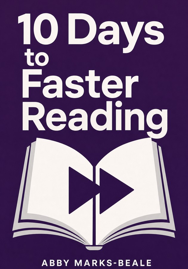 Capa do livro 10 Days to Faster Reading, de Abby Marks-Beale — resumo e resenha crítica no 12min