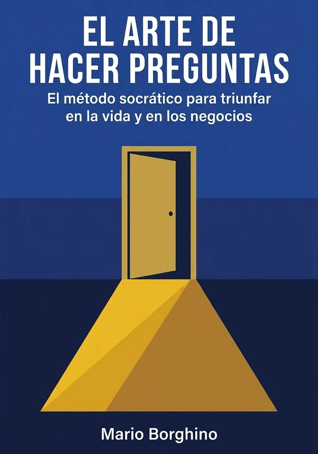 Portada del libro El arte de hacer preguntas, de Mario Borghino — resumen crítico y reseña en 12min