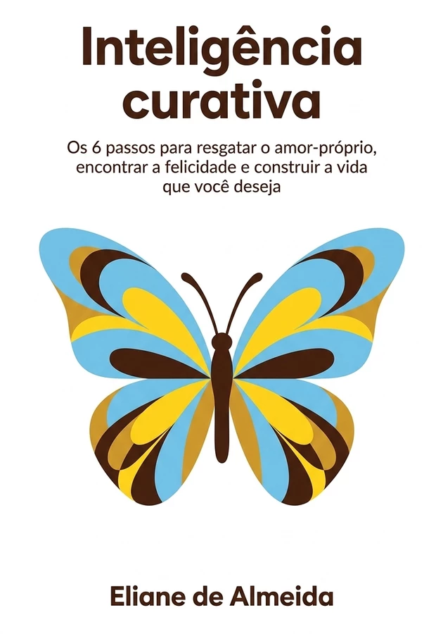 Capa do livro Inteligência curativa, de Eliane de Almeida — resumo e resenha crítica no 12min