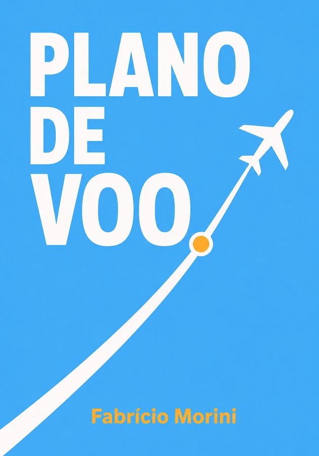 Capa do livro Plano de Voo, de Fabrício Morini  — resumo e resenha crítica no 12min