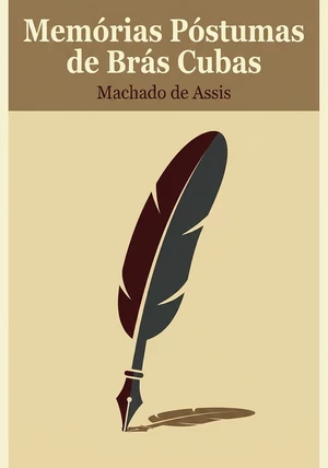 Capa do livro Memórias Póstumas de Brás Cubas, de Machado de Assis — resumo e resenha crítica no 12min