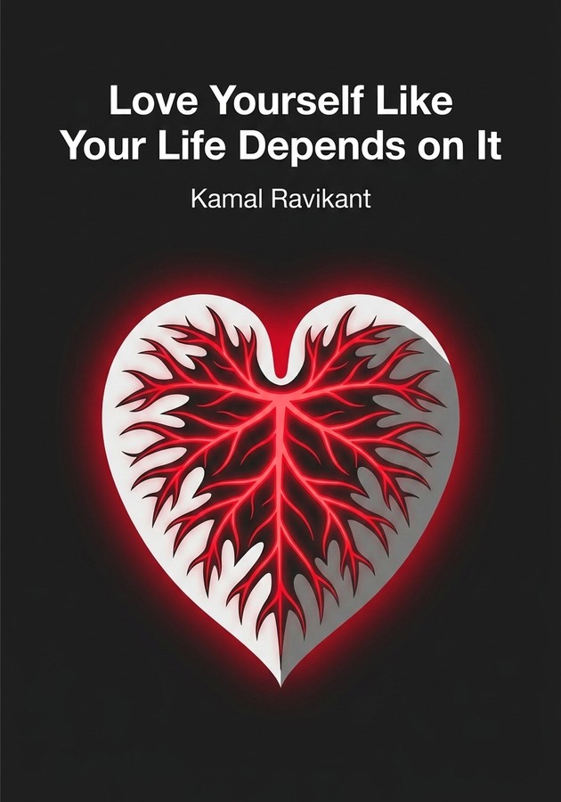 Book cover of Love Yourself Like Your Life Depends on It by Kamal Ravikant — critical summary review on 12min