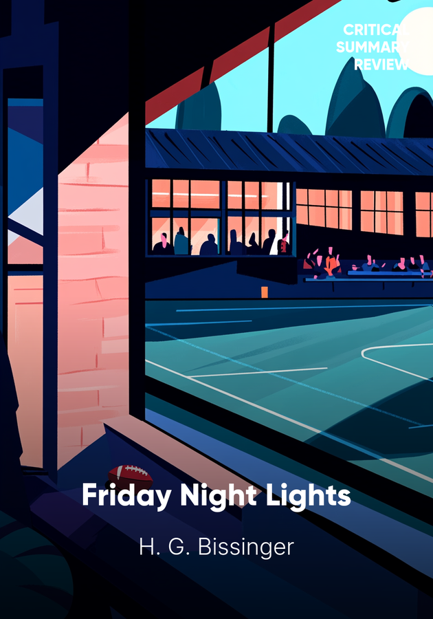 Book cover of Friday Night Lights by H. G. Bissinger — critical summary review on 12min