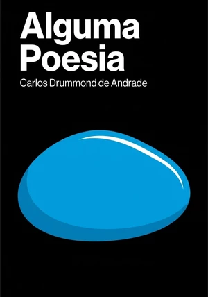 Capa do livro Alguma Poesia, de Carlos Drummond de Andrade — resumo e resenha crítica no 12min