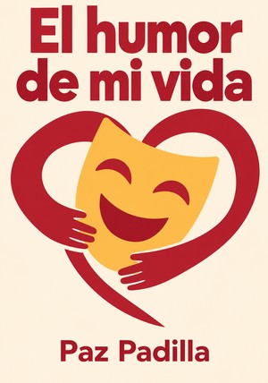 Portada del libro El humor de mi vida, de Paz Padilla — resumen crítico y reseña en 12min