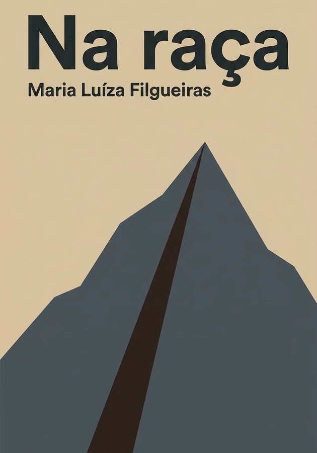 Capa do livro Na raça, de Maria Luíza Filgueiras — resumo e resenha crítica no 12min