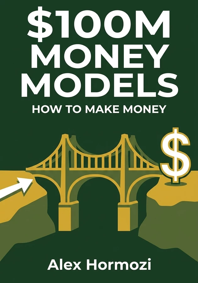 Capa do livro $100M Money Models, de Alex Hormozi — resumo e resenha crítica no 12min