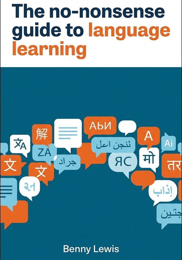 Capa do livro The no-nonsense guide to language learning, de Benny Lewis — resumo e resenha crítica no 12min