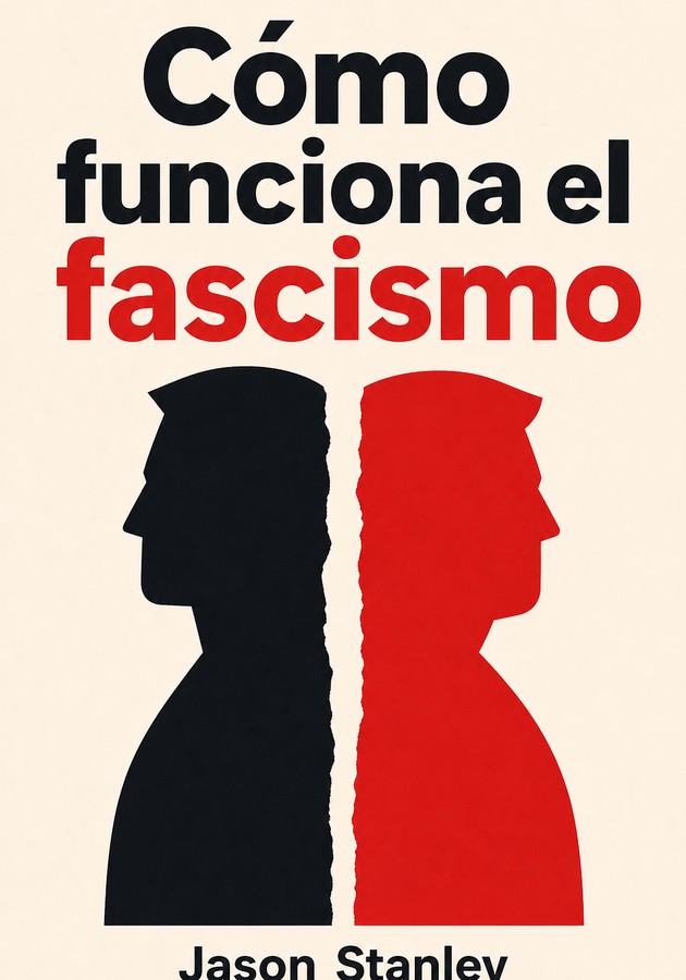 Portada del libro Cómo funciona el fascismo, de  — resumen crítico y reseña en 12min