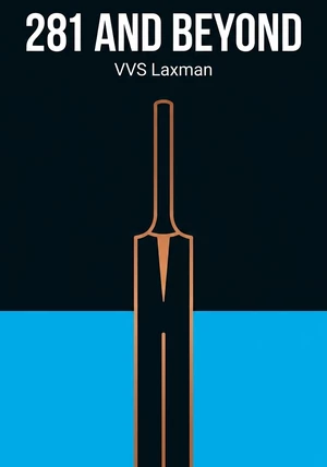 Book cover of 281 and Beyond by VVS Laxman — critical summary review on 12min