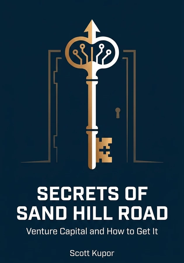 Book cover of Secrets of Sand Hill Road by Scott Kupor — critical summary review on 12min