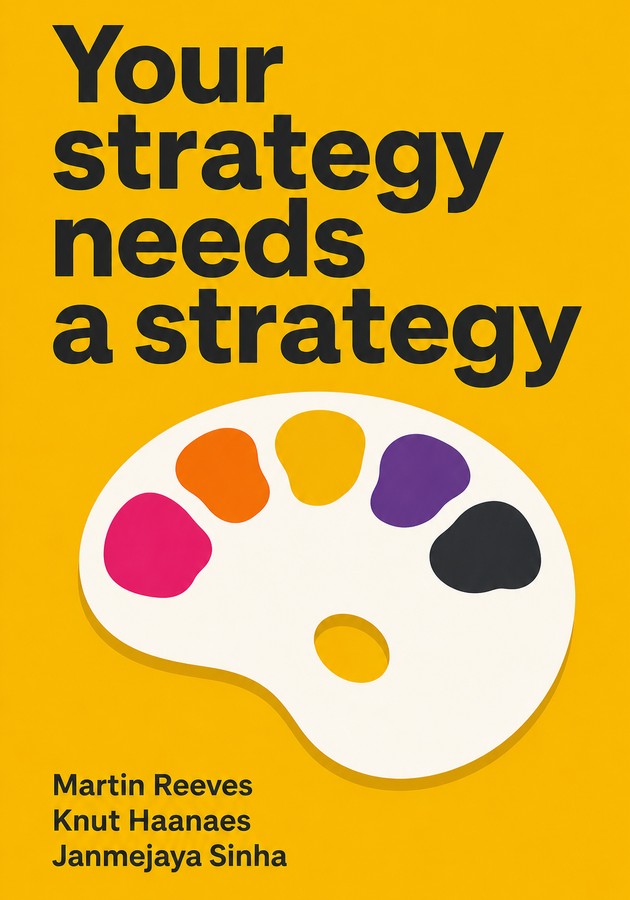 Capa do livro Your strategy needs a strategy, de Knut Haanaes — resumo e resenha crítica no 12min