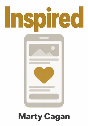 Portada del libro Inspired, de Marty Cagan — resumen crítico y reseña en 12min