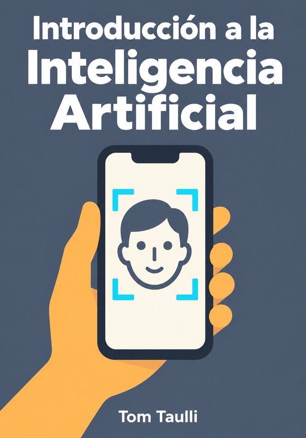 Portada del libro Introducción a la Inteligencia Artificial, de Tom Taulli — resumen crítico y reseña en 12min