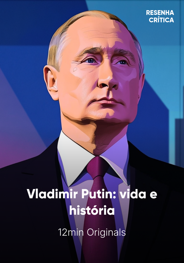 Capa do livro Vladimir Putin: vida e história, de 12min Originals — resumo e resenha crítica no 12min