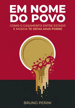Capa do livro Em nome do povo, de Bruno Perini — resumo e resenha crítica no 12min