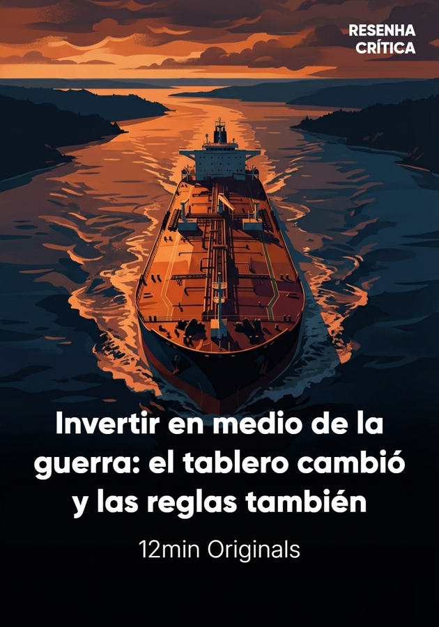 Portada del libro Invertir en medio de la guerra: el tablero cambió y las reglas también, de 12min Originals — resumen crítico y reseña en 12min