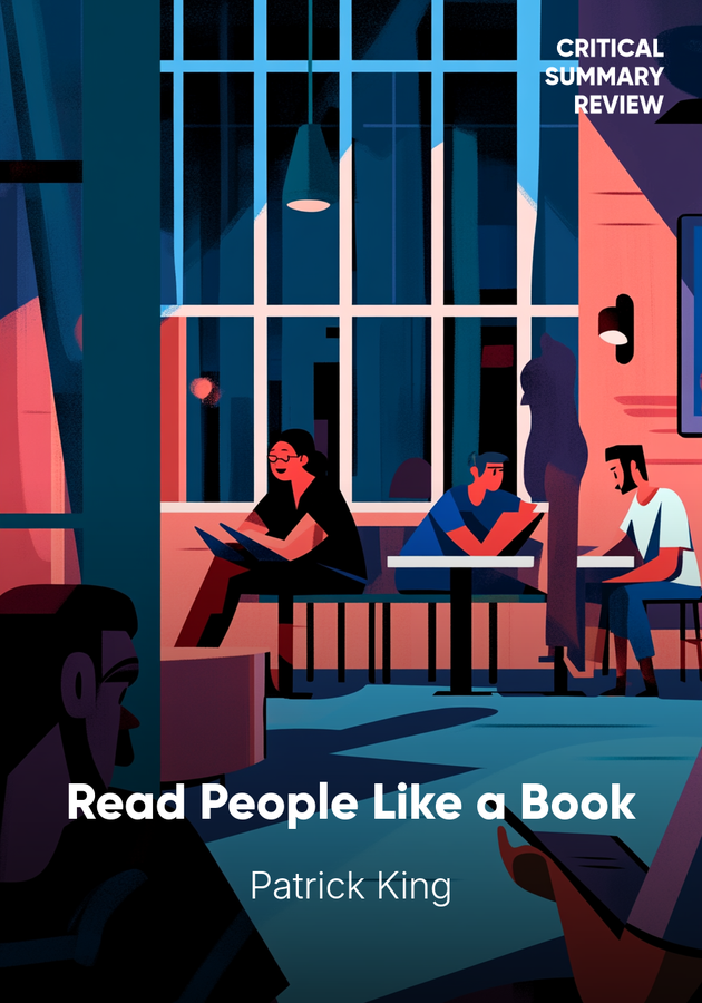 Book cover of Read People Like a Book by Patrick King — critical summary review on 12min