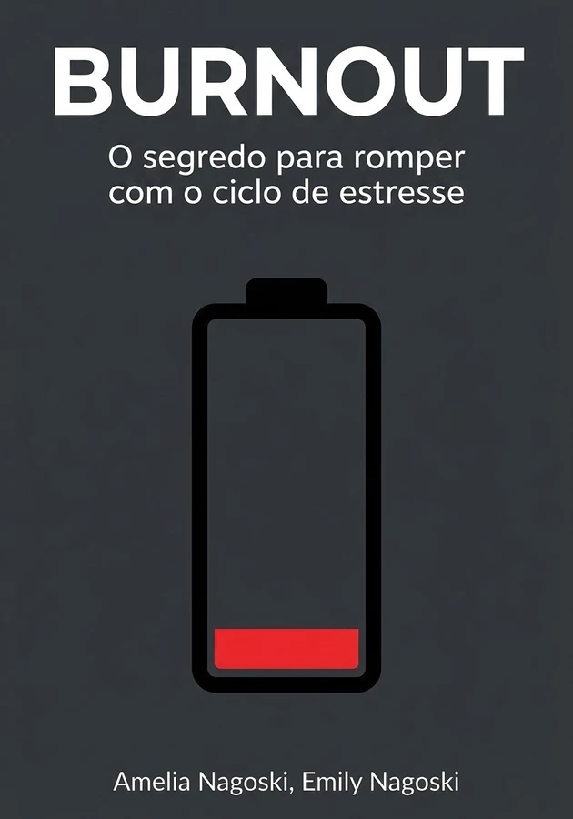Capa do livro Burnout, de Emily Nagoski — resumo e resenha crítica no 12min
