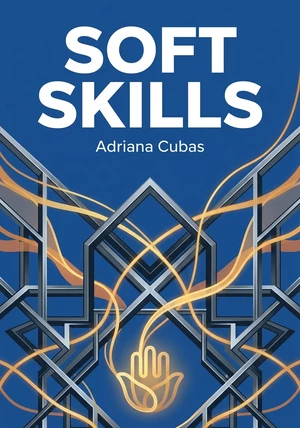 Capa do livro Soft Skills, de Adriana Cubas — resumo e resenha crítica no 12min