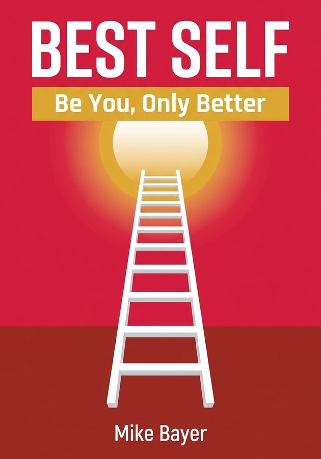 Book cover of Best Self by Mike Bayer — critical summary review on 12min