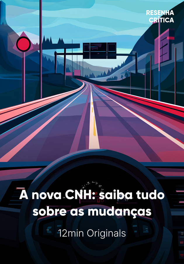 Capa do livro A nova CNH: saiba tudo sobre as mudanças, de 12min Originals — resumo e resenha crítica no 12min