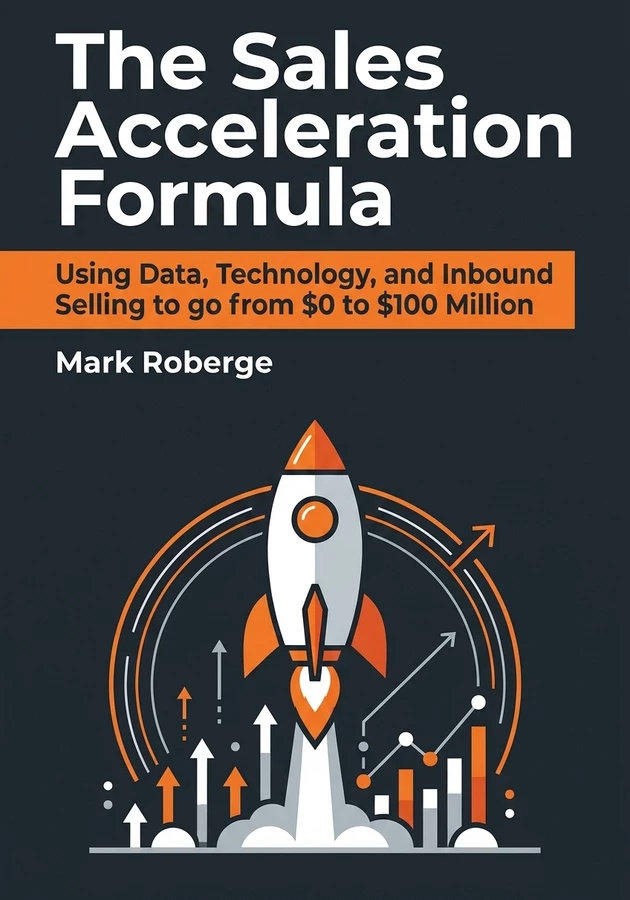 Portada del libro The Sales Acceleration Formula, de Mark Roberge — resumen crítico y reseña en 12min