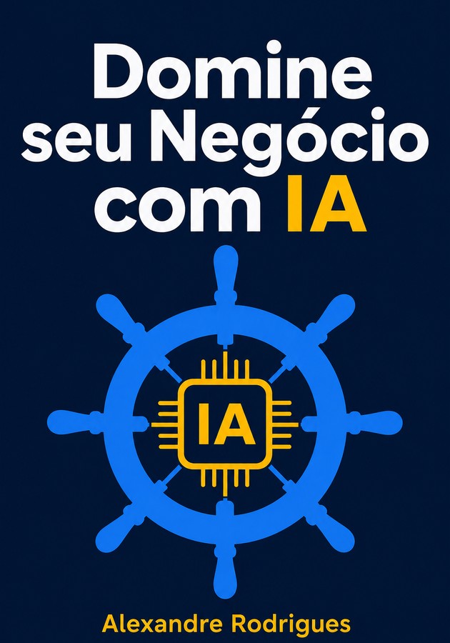 Capa do livro Domine seu Negócio com IA, de Alexandre Rodrigues — resumo e resenha crítica no 12min