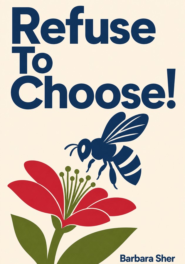 Capa do livro Refuse To Choose!, de Barbara Sher — resumo e resenha crítica no 12min