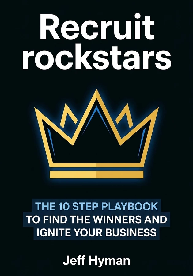 Capa do livro Recruit rockstars, de Jeff Hyman — resumo e resenha crítica no 12min