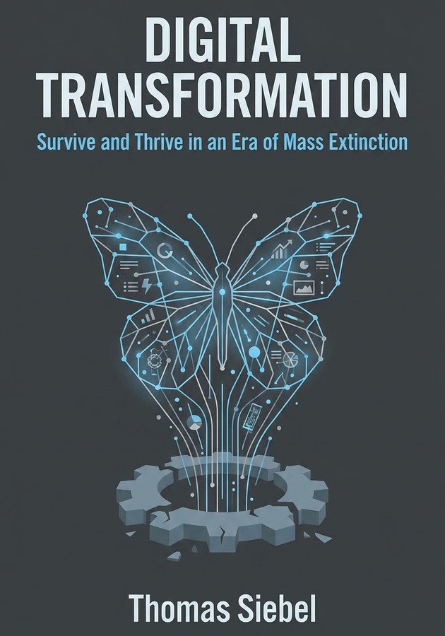 Book cover of Digital Transformation by Thomas Siebel — critical summary review on 12min