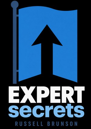 Capa do livro Expert secrets, de Russell Brunson — resumo e resenha crítica no 12min