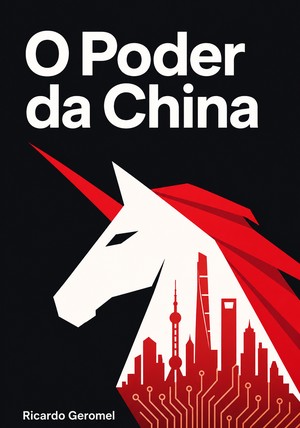 Capa do livro O Poder da China, de Ricardo Geromel — resumo e resenha crítica no 12min