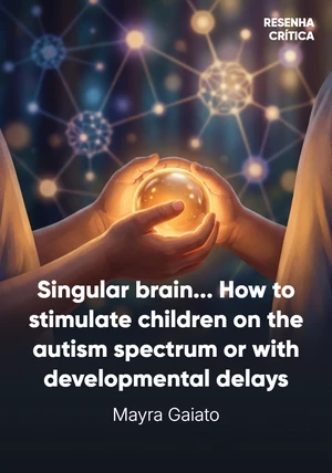 Book cover of Singular brain by Mayra Gaiato — critical summary review on 12min