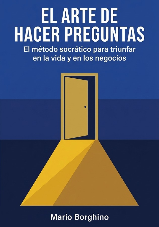 Portada del libro El arte de hacer preguntas, de Mario Borghino — resumen crítico y reseña en 12min