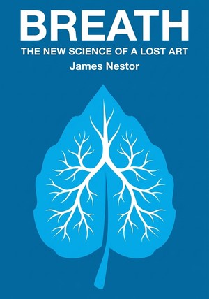 Book cover of Breath by James Nestor — critical summary review on 12min