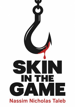 Book cover of Skin in the Game by Nassim Nicholas Taleb — critical summary review on 12min