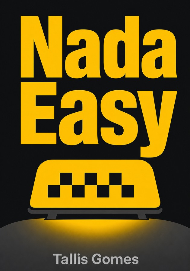 Capa do livro Nada Easy, de Tallis Gomes — resumo e resenha crítica no 12min